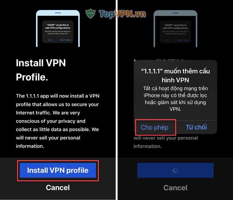 Chọn Install VPN profile rồi chọn Cho phép