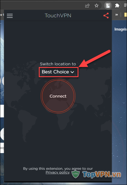 Nhấn vào Best Choice để chọn quốc gia cần kết nối